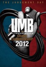 ULTIMATE MC BATTLE GRAND CHAMPION SHIP 2012-THE JUDGEMENTDAY-