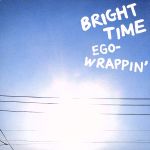 BRIGHT TIME