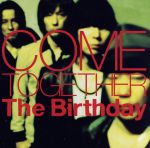 COME TOGETHER