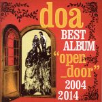 doa BEST ALBUM“open door”2004-2014(初回限定盤)(DVD付)(特典DVD1枚付)