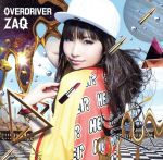 OVERDRIVER(初回限定盤)(DVD付)(特典DVD1枚付)