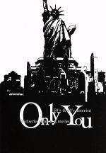 Only you