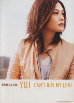 BAND SCORE YUI「CAN’T BUY MY LOVE」