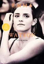 EMMA WATSON STYLE BOOK ALL ABOUT EMMA-(MARBLE BOOKS Love Fashionista)