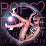 POP LOVES DANCE ノンストップ・サマー・ミックス