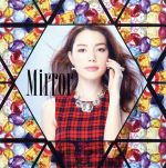 Mirror(初回生産限定盤)(DVD付)(DVD1枚付)