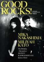 GOOD ROCKS! MIKA NAKASIMA MILIYAHA KATO-(Vol.51)