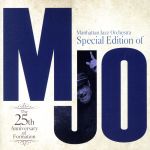 Special Edition of MJO~The 25th Anniversary of Formation~(2SHM-CD)