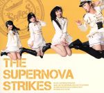 THE SUPERNOVA STRIKES(初回限定盤A)(2Blu-ray Disc付)(Blu-ray Disc2枚付)