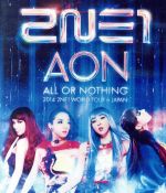 2014 2NE1 WORLD TOUR~ALL OR NOTHING~in Japan(Blu-ray Disc)