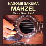 MAHZEL-Means Good luck!-