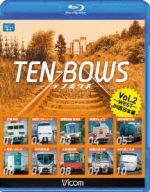 TEN-BOWS Vol.2~JR WEST~テンボウズ~JR西日本編(Blu-ray Disc)