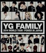 YG FAMILY WORLD TOUR 2014-POWER-in Japan(Blu-ray Disc)