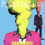 Punky Funky Love(初回限定版)(DVD1枚付)