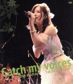 Catch my voices(Blu-ray Disc)