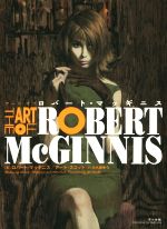 THE ART OF ROBERT McGINNIS