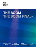 THE BOOM FINAL(初回限定版)(Blu-ray Disc)