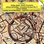 グラス:ヴァイオリン協奏曲/シュニトケ:合奏協奏曲第5番
