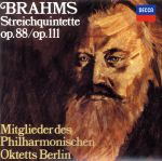 ブラームス:弦楽五重奏曲第1番・第2番 他