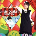 smile basket