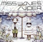 MISS WAVES/VIPER(初回限定A)「Do U miss Me?」版(DVD1枚付)