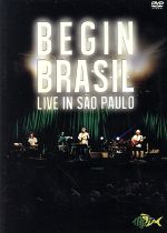 BEGIN BRASIL-LIVE IN SAO PAULO