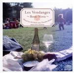 Les Vendanges~BOSSA NOVA~ mixed by DJ KGO aka Tanaka Keigo