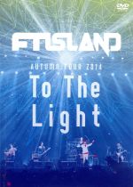 Autumn Tour 2014 “To The Light”