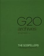 G20 archives THE GOSPELLERS 20th Anniversary Book-