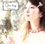 ONE DAY(初回限定版)(DVD1枚付)