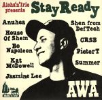 アロハンアイリー presents AWA “Stay Ready”