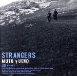 STRANGERS