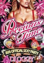 PRECIOUS TIME-AV8 OFFICIAL SEXY PARTY-