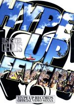 HYPE UP FEVER!! -HYPE UP RECORDS OFFICIAL VIDEO MIXXX-