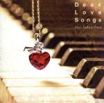 Dear Love Songs