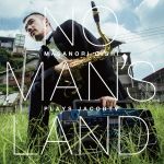 NO MAN‘S LAND Masanori Oishi plays JacobTV