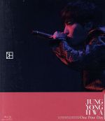 JUNG YONG HWA 1st CONCERT in JAPAN “One Fine Day”(初回生産限定版)(Blu-ray Disc)