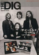 THE DIG Special Issue ザ・ビートルズ “Let It Be”&“Let It Be…Naked”-(SHINKO MUSIC MOOK)