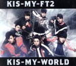KIS-MY-WORLD(通常盤)(ブックレット付)