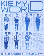 KIS-MY-WORLD(初回生産限定盤B)(2CD+DVD)(20Pブックレット、DVD付)