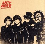 ANTI-HERO(初回限定盤A)(DVD付)(DVD付)