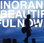 Beautiful Now(初回限定盤)(DVD1枚、フォトブックレット付)