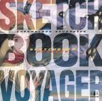 演劇集団キャラメルボックス「スケッチブック・ボイジャー」サウンドトラック