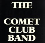 THE BLACK COMET CLUB BAND