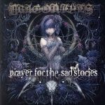 Prayer For The Sad Stories