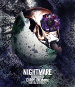 NIGHTMARE 15th Anniversary Tour CARPE DIEMeme TOUR FINAL @ 豊洲PIT(Blu-ray Disc)