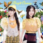 Bright Canary(Blu-ray Disc付)