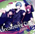 B-PROJECT:キャラクターCD Vol.2「dreaming time」