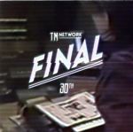 TM NETWORK 30th FINAL(初回生産限定版)(Blu-ray Disc)(特典ディスク1枚、フォトブックレット付)