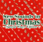 ニュー・サウンズ・イン・クリスマス~スペシャル・ウィンター・エディション~(SHM-CD)